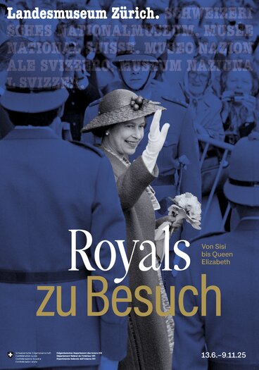 Keyvisual de l'exposition «Visites royales. De Sissi à la reine Élisabeth»
