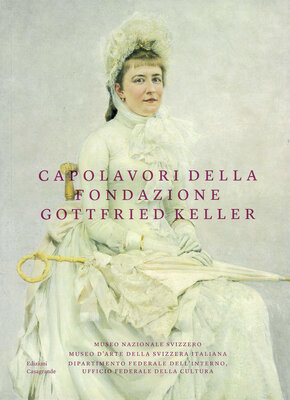 Titelseite der Publikation "Meisterwerke der Gottfried Keller-Stiftung"