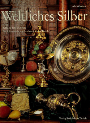 Titelseite der Publikation "Weltliches Silber"