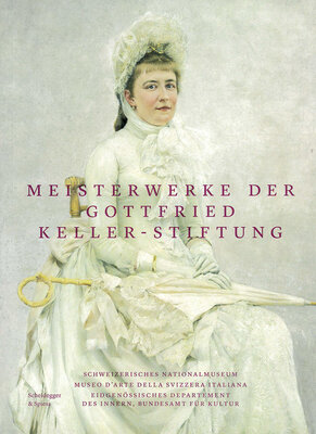 Titelseite der Publikation "Meisterwerke der Gottfried Keller-Stiftung"